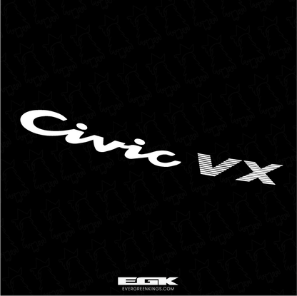 Rear Civic VX badge decal for 92-95 Honda Civic EG by Evergreen Kings, featuring bold white lettering on a transparent background.