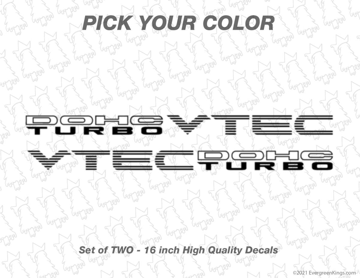 DOHC Vtec Turbo Decals JDM Style - Set of 2 - Evergreen Kings - Decals
