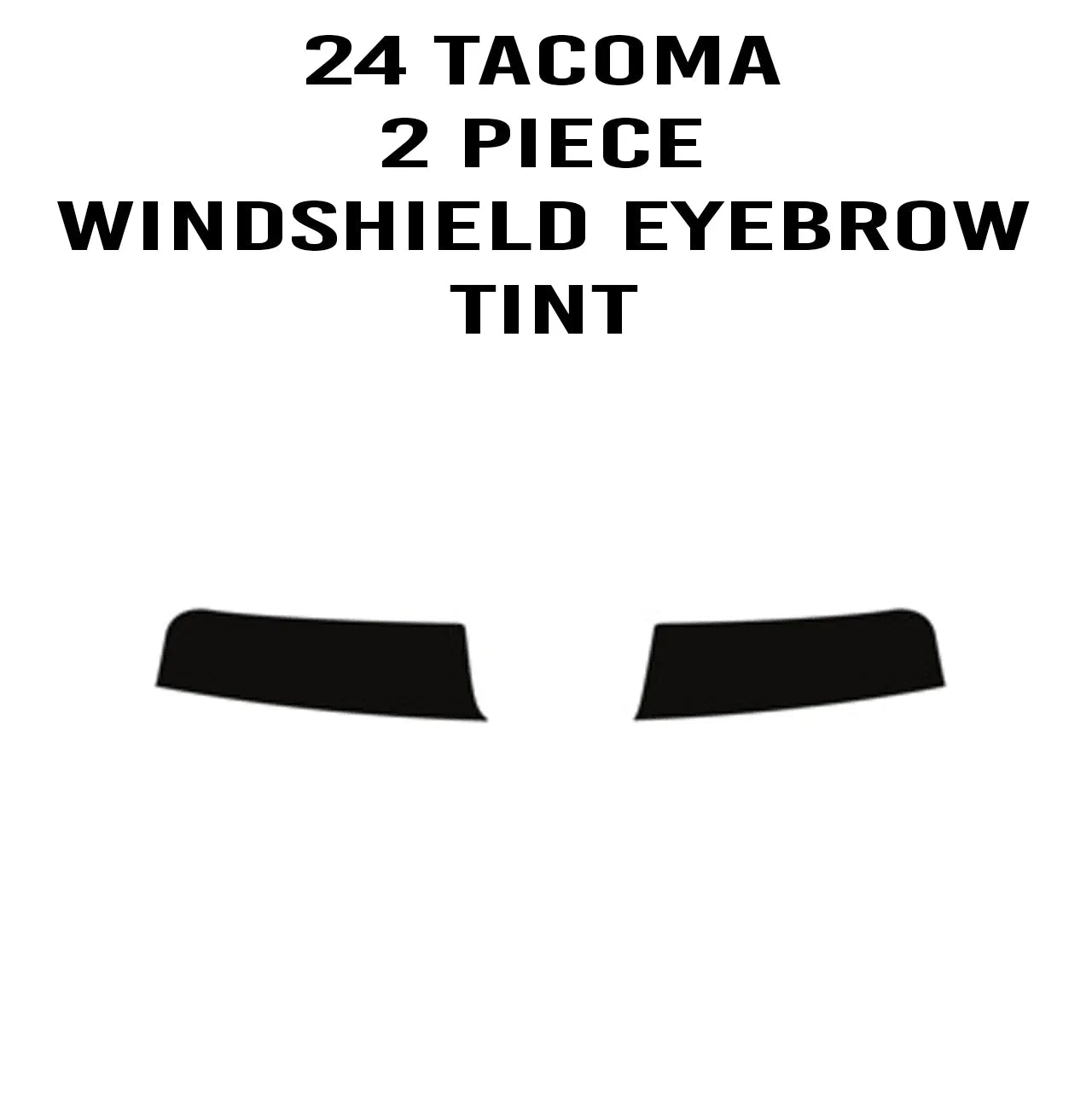 DIY Window Tint Kit for 2024+ Tacoma Double Cab, exterior vinyl eyebrow tint applied to vehicle window.