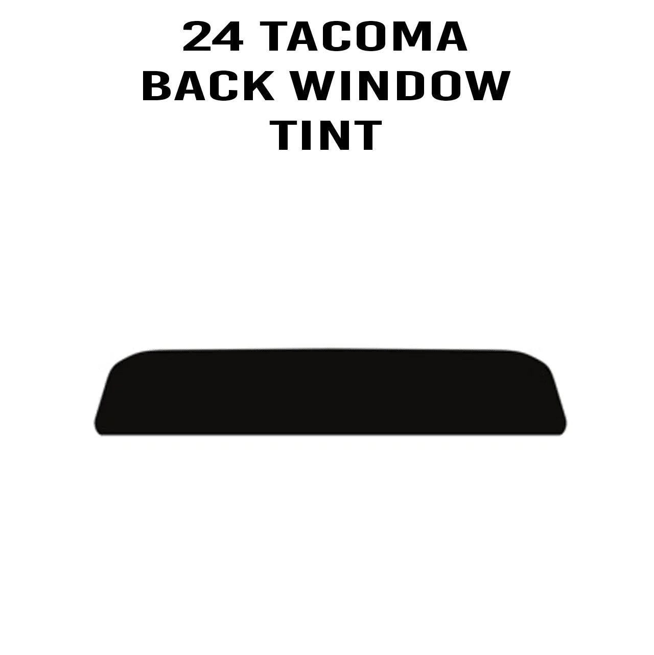DIY Window Tint Kit for 2024+ Toyota Tacoma Double Cab, exterior vinyl tint applied to rear windows.