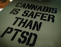 Canna Is Safer Than PTSD Army Green T Shirt - Evergreen Kings - Shirts