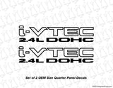 i-Vtec 2.4 L DOHC Decal Set - Evergreen Kings - Decals