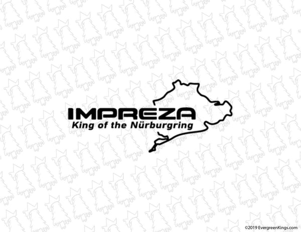Impreza King of The Nurburgring Decal - Evergreen Kings - Decals